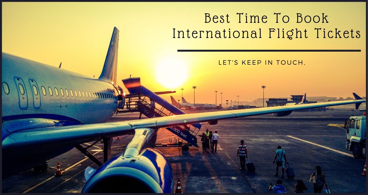 Best Time To Book International Flight Tickets