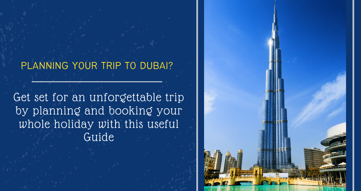 Planning your trip to Dubai_-min