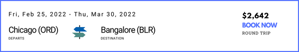 Chicago to Bangalore Feb March 2022