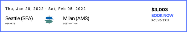 Seattle to Milan Jan 2022