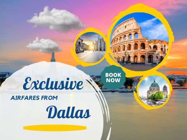 Limited Time Airfares Deals From Dallas