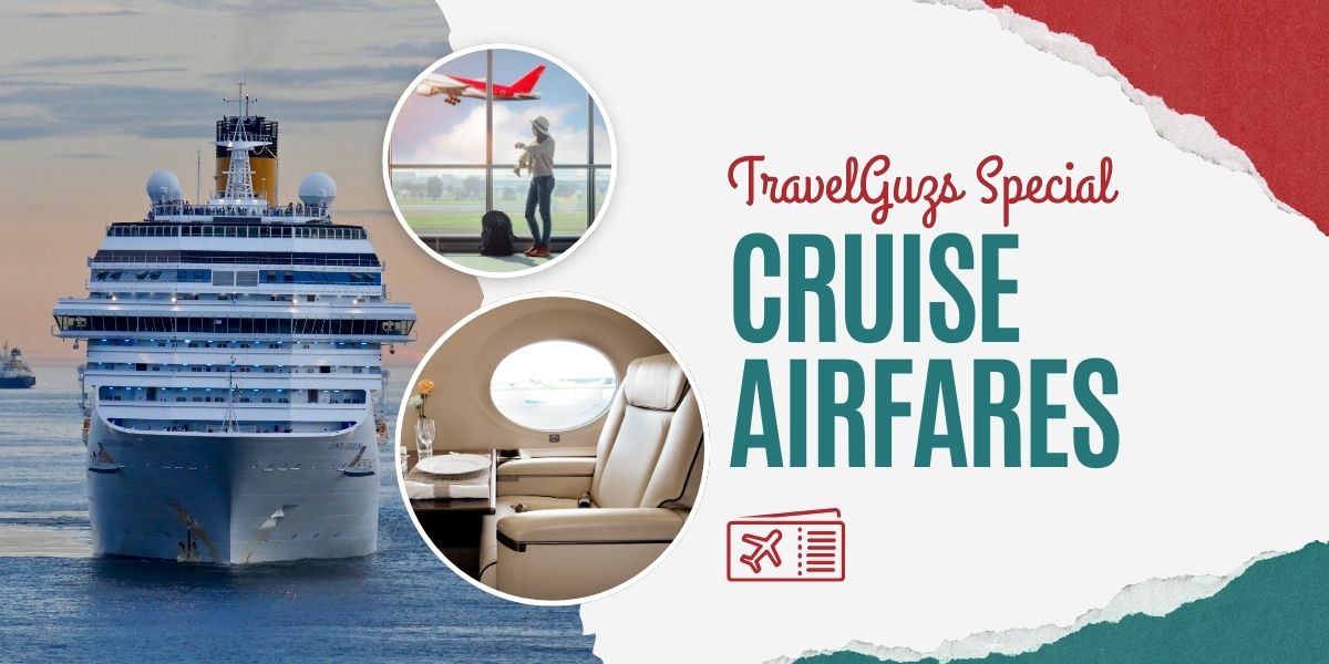 Cruise Airfares